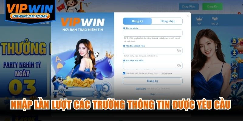 Nhập lần lượt các trường thông tin được yêu cầu trên biểu mẫu
